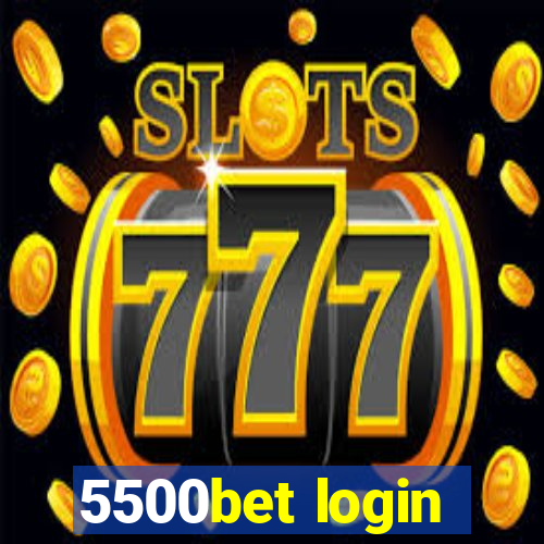 5500bet login