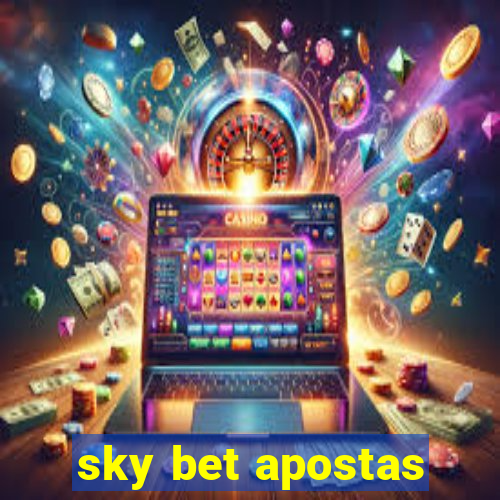 sky bet apostas