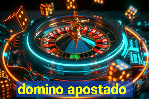 domino apostado