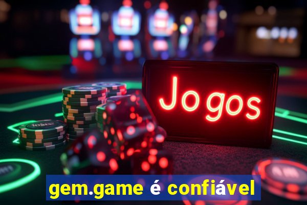 gem.game é confiável