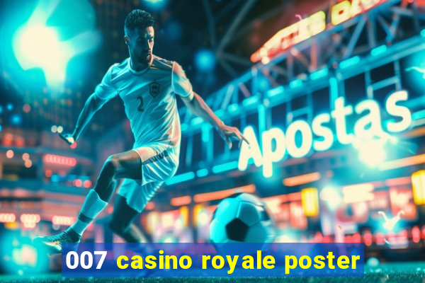 007 casino royale poster