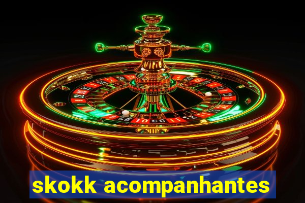 skokk acompanhantes