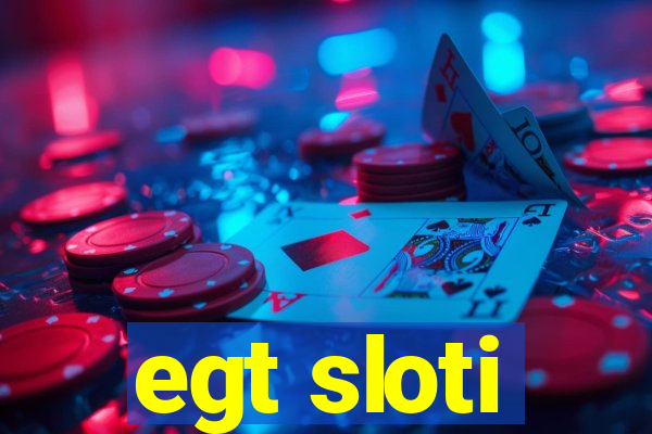 egt sloti