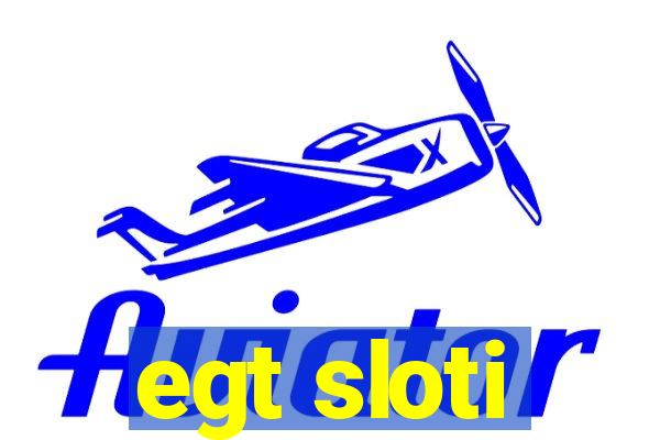 egt sloti