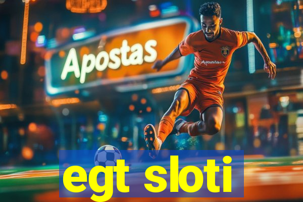 egt sloti