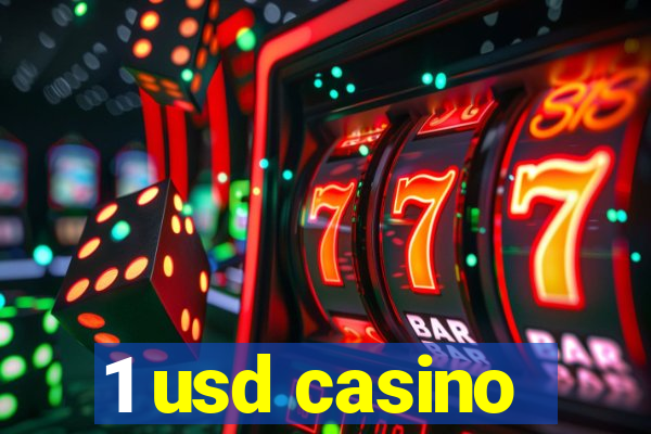 1 usd casino