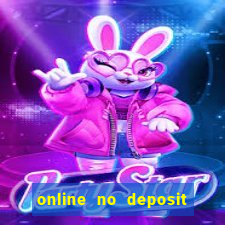 online no deposit bonus casinos