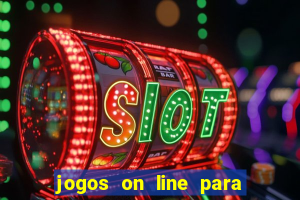 jogos on line para ganhar dinheiro