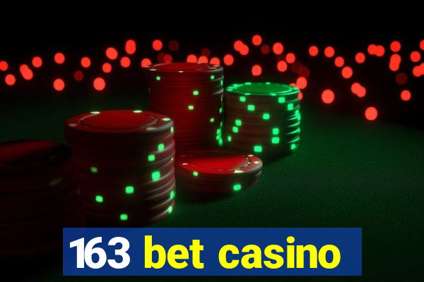 163 bet casino