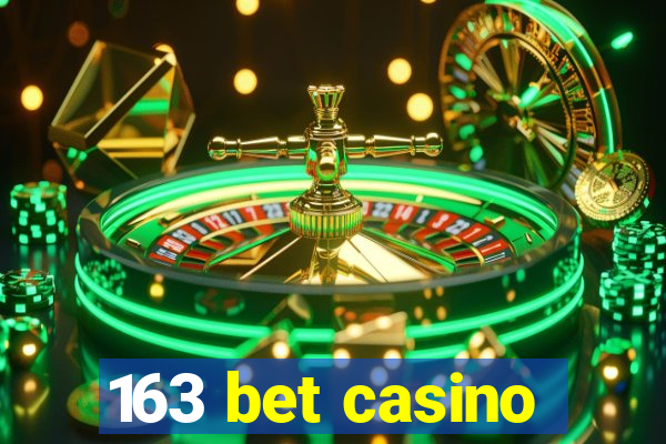 163 bet casino