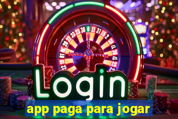 app paga para jogar