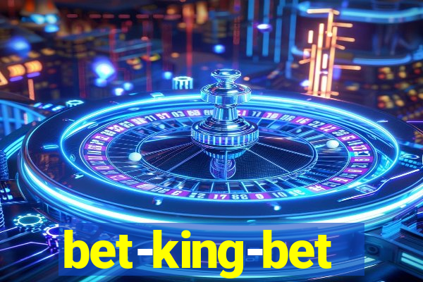 bet-king-bet