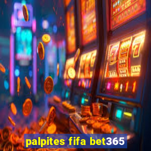 palpites fifa bet365