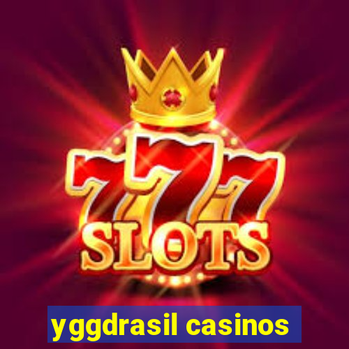 yggdrasil casinos