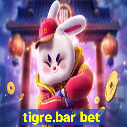 tigre.bar bet