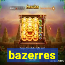 bazerres