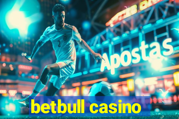 betbull casino