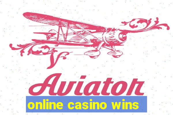 online casino wins