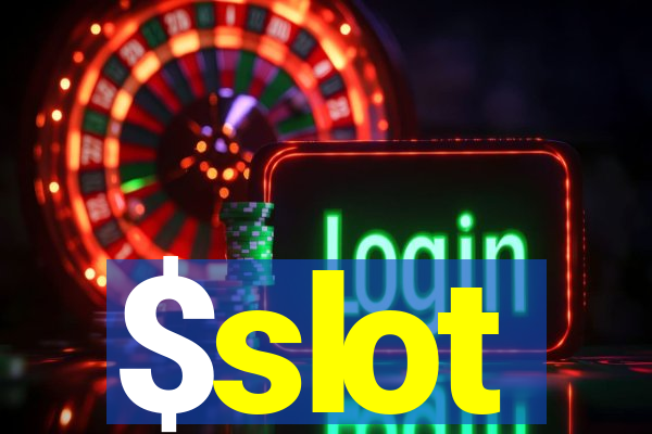 $slot