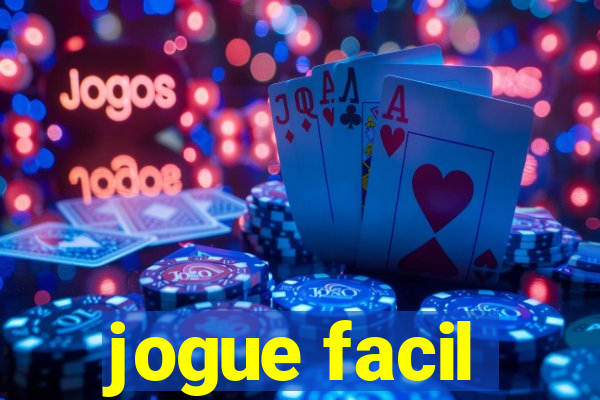 jogue facil