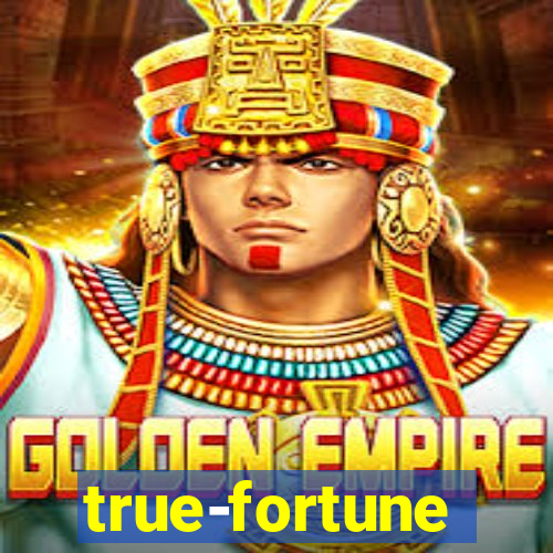 true-fortune