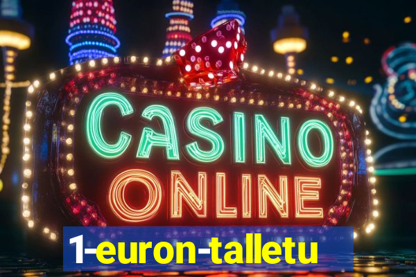 1-euron-talletus-casino