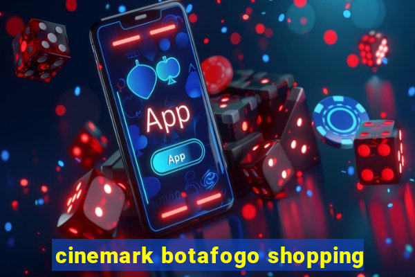 cinemark botafogo shopping