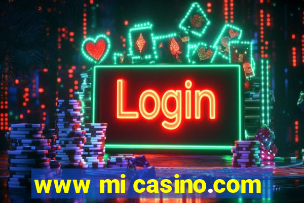 www mi casino.com