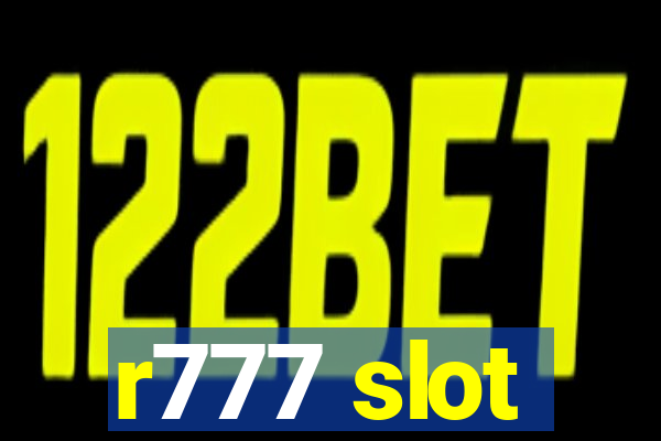 r777 slot