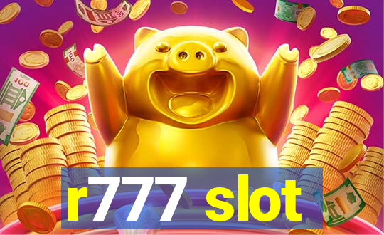 r777 slot