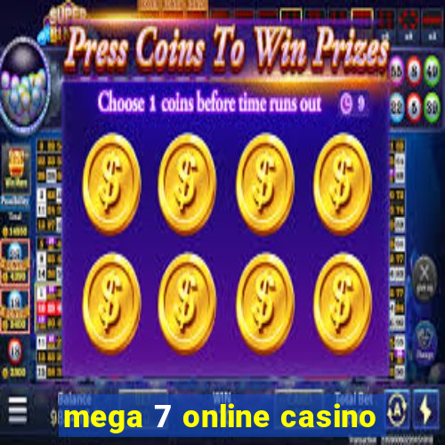 mega 7 online casino