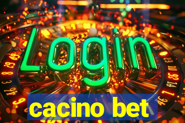 cacino bet