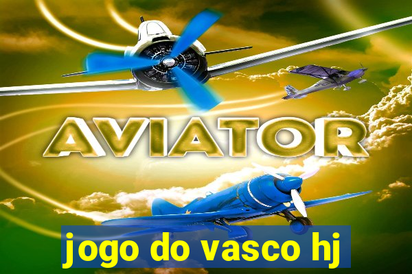 jogo do vasco hj