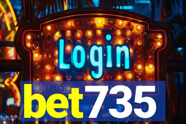 bet735