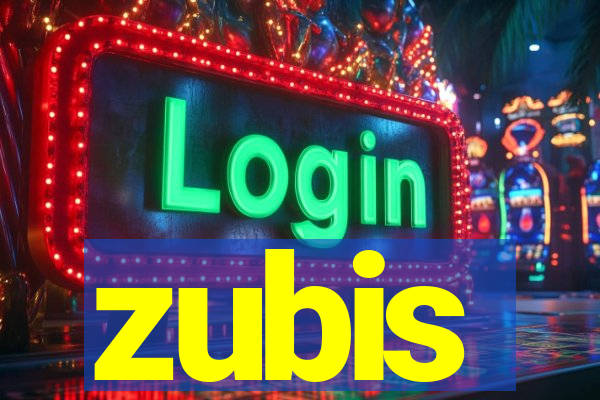 zubis