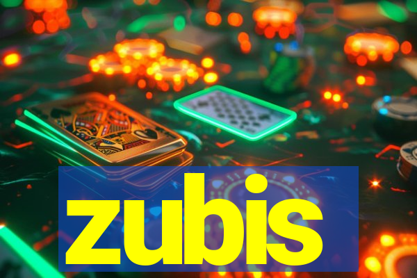 zubis