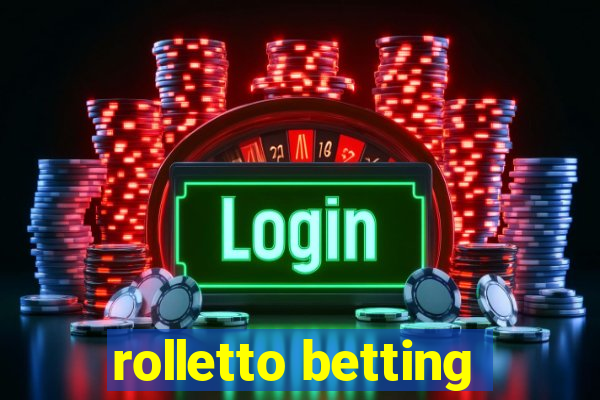 rolletto betting