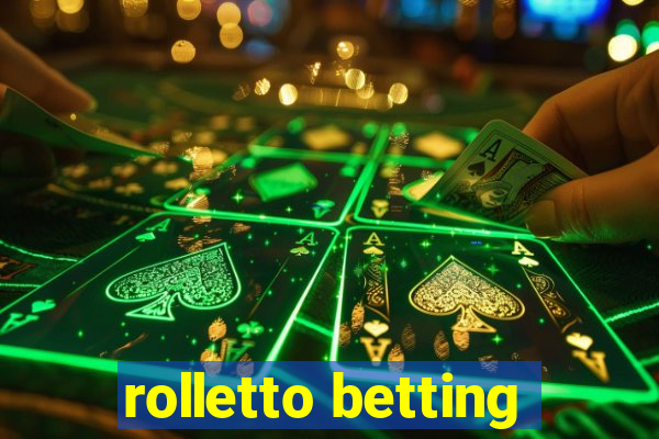 rolletto betting