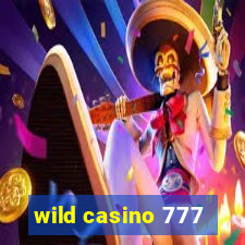 wild casino 777