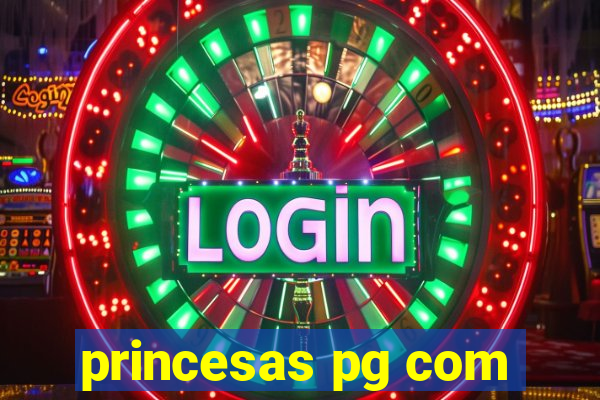 princesas pg com