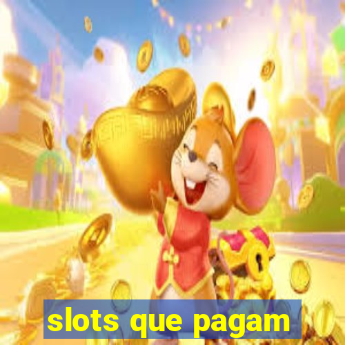 slots que pagam