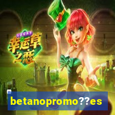 betanopromo??es