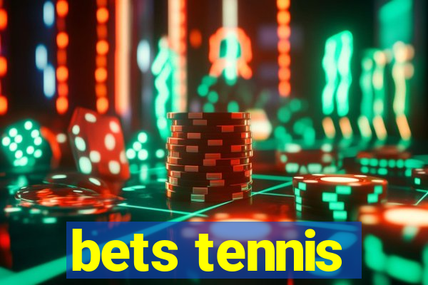 bets tennis