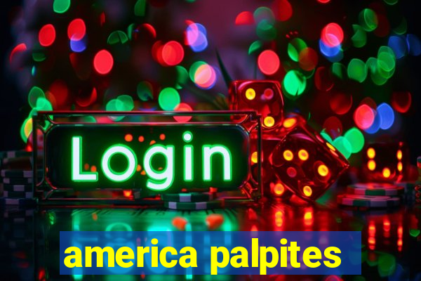 america palpites