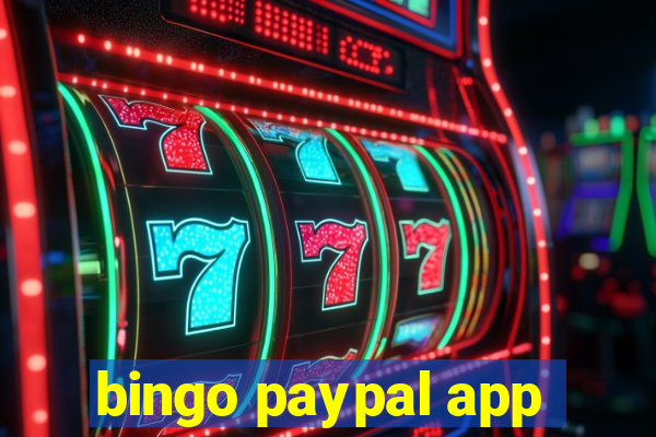 bingo paypal app