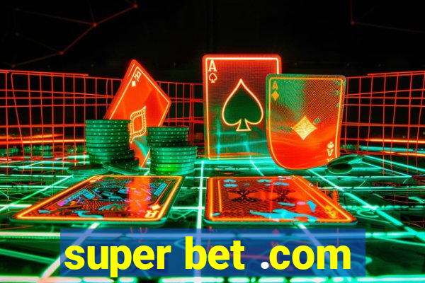 super bet .com