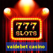 vaidebet casino