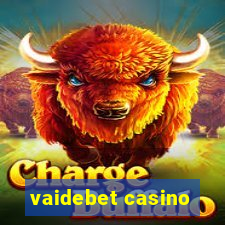 vaidebet casino