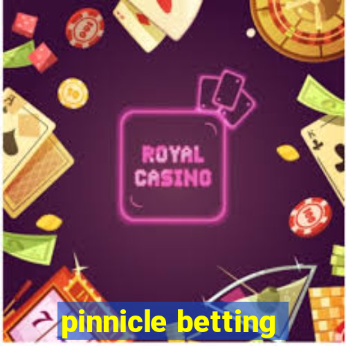 pinnicle betting