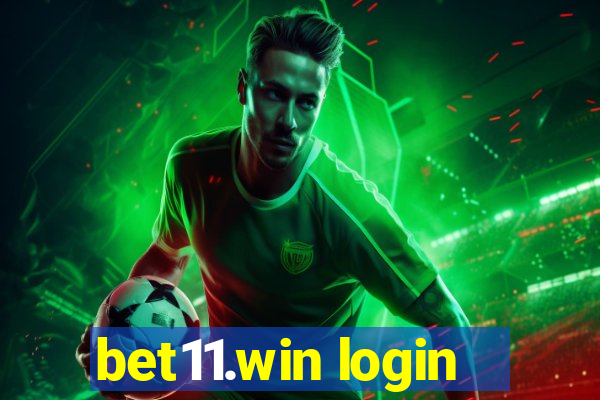 bet11.win login